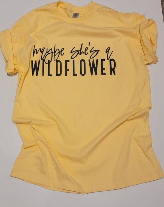 Short Sleeve Tee-Shirt, Maybe She's a Wildflower